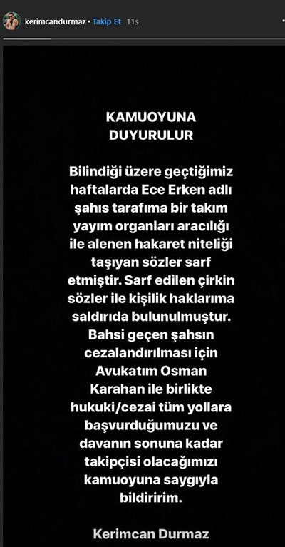 kerimcan durmaz ece erken kavgası devam ediyor.